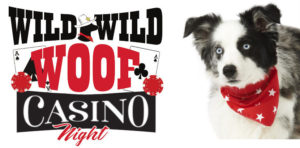 Wild Wild WOOF Casino Night